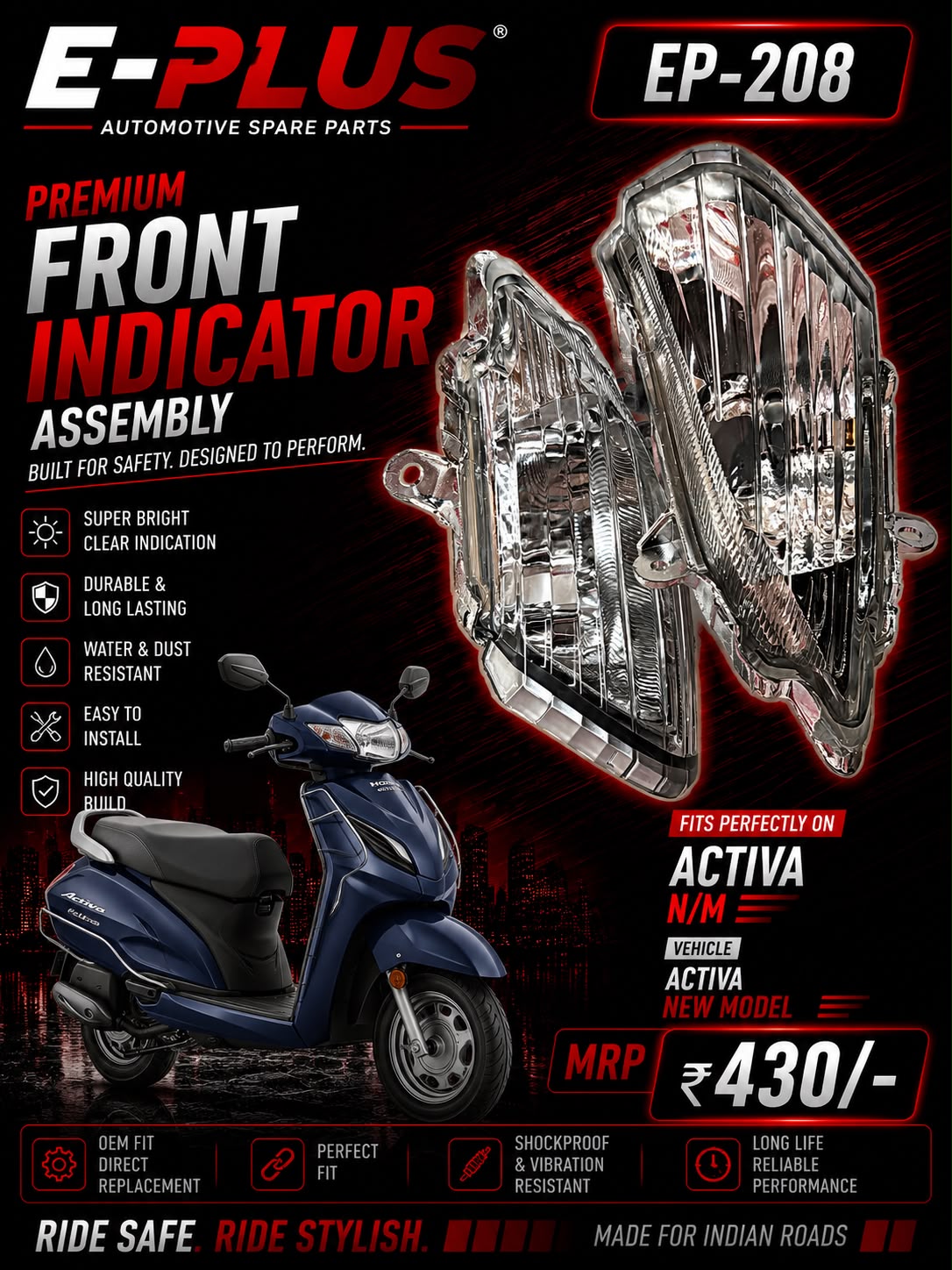 E-PLUS Indicator Assembly for Honda Activa New Model (1 SET)